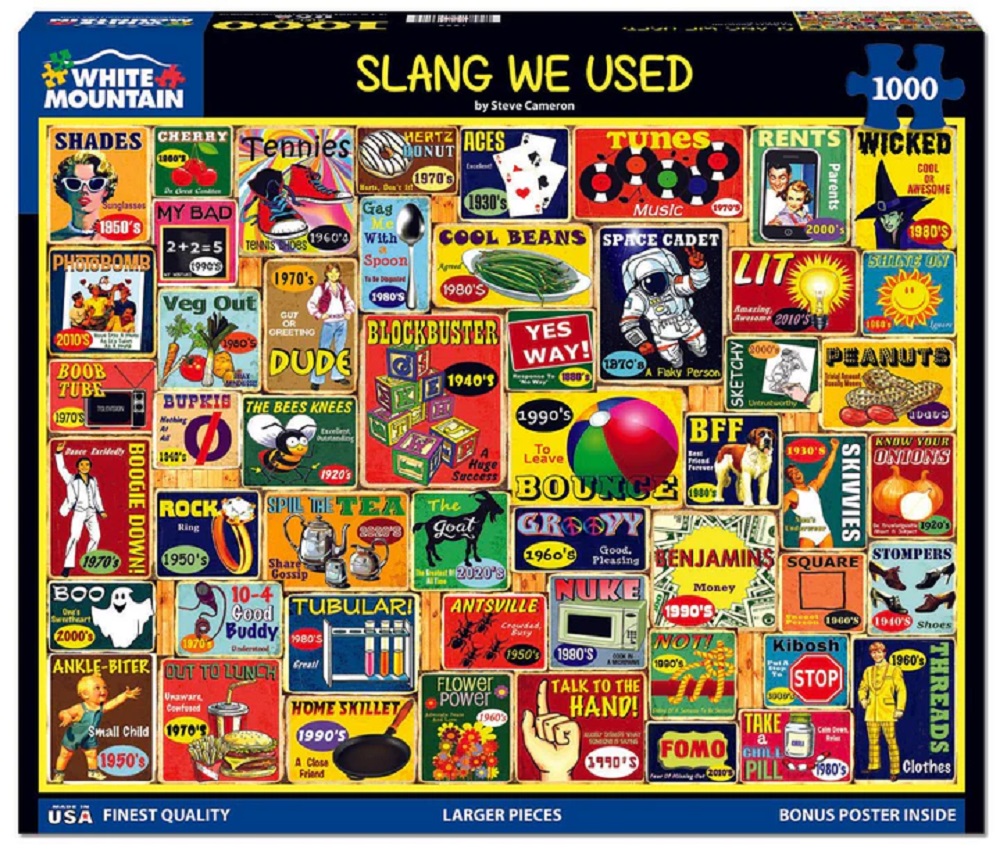 Slang We Used  