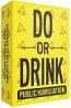 Do Or Drink Public Humiliation