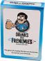 Drinks With Frenemies Retro Edition