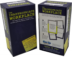 The Inappropriate Workplace